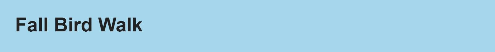 Fall%20Bird%20Walk_Blue.JPG